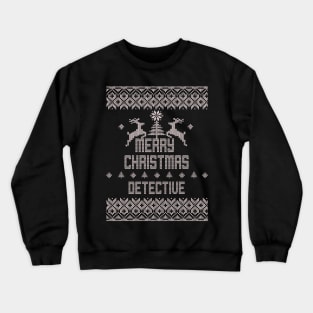 Merry Christmas DETECTIVE Crewneck Sweatshirt